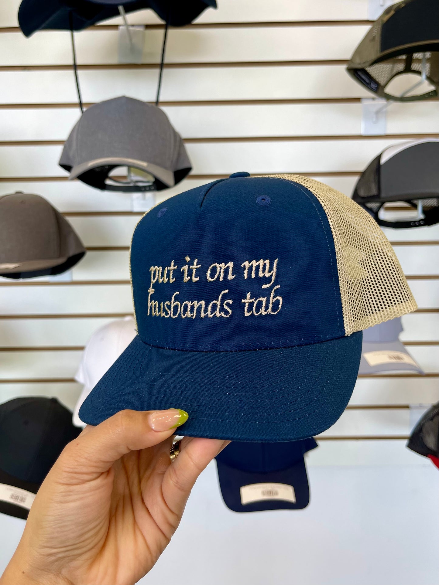 Put it on my husbands tab Hat